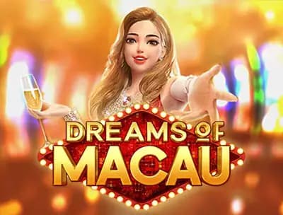 Dreams Of Macau