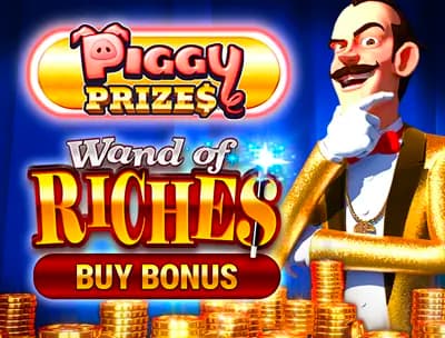 Piggy Prizes Wand of Riches Buy Bonus