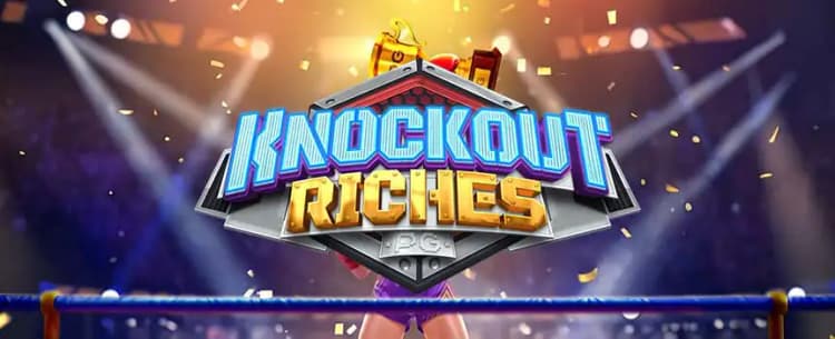Knockout Riches