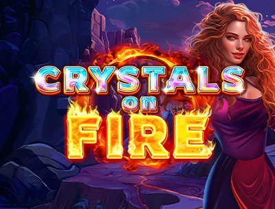 Crystals on Fire 